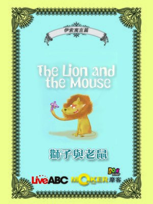 cover image of The Lion and the Mouse